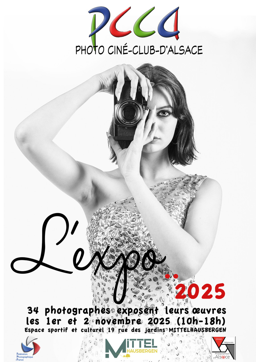 PHOTO CINE CLUB D'ALSACE - L'expo 2025