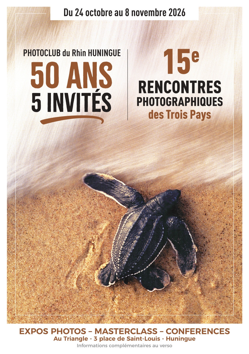 PHOTO CLUB DU RHIN - 15ème Rencontres photographiques des Trois  Pays